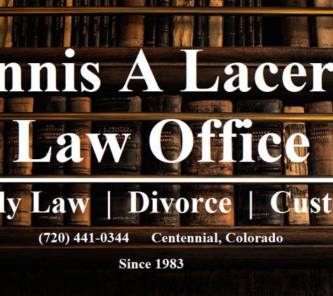 Dennis A Lacerte Law Office - Centennial, CO