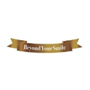 Beyond Your Smile - Dentists