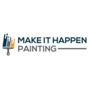 Make It Happen Painting - Painting Contractors-Commercial & Industrial