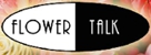 Flower Talk - Florists