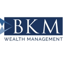 BKM Wealth Management - Financial Planners