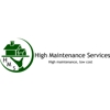 High Maintenance Services gallery