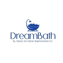 DreamBath - Bathroom Remodeling