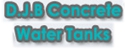 D.J.B Concrete Water Tanks - Water Tanks & Tank Supplies