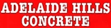 Adelaide Hills Concrete - Concrete Contractors