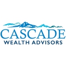 Cascade Wealth Advisors - Ameriprise Financial Services - Financial Planners