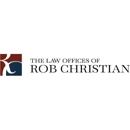 The Law Offices of Rob Christian - Attorneys