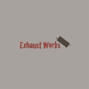 Exhaust Works - Auto Repair & Service