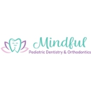 Mindful Pediatric Dentistry & Orthodontics - Orthodontists