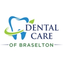 Dental Care of Braselton - Dentists