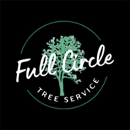 Full Circle Tree Service - Arborists