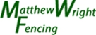 Matthew Wright Fencing - Fencing Contractors