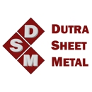 Dutra Sheet Metal Co - Sheet Metal Fabricators