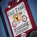 Old Trail Printing Company - Digital Printing & Imaging