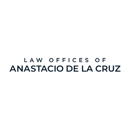 Law Offices of Anastacio De La Cruz - Attorneys