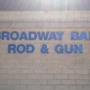 Broadway Bait Rod & Gun