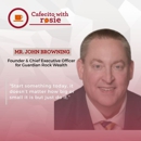 Guardian Rock Wealth John Browning - Financial Planners