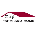 D & J Farm And Home - Hardware Stores