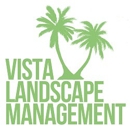 Vista Landscape Management - Landscaping & Lawn Services
