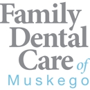 Family Dental Care of Muskego - Dentists
