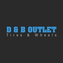 D&B Outlet Tires & Wheels - Automobile Parts & Supplies