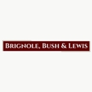 Brignole, Bush & Lewis - Attorneys