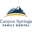 Canyon Springs Family Dental - Dentists