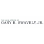 The Law Office of Gary R. Swavely, Jr.