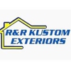 R&R Kustom Exteriors gallery