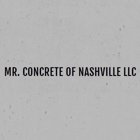 Mr. Concrete Of Nashville LLC