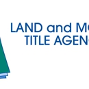 Land and Mortgage Title Agency, LTD. - Title Companies