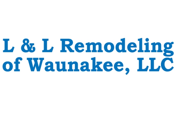 L & L Remodelling of Waunakee, LLC - Waunakee, WI