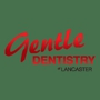 Gentle Dentistry of Lancaster, PLLC