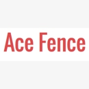 Ace Fence - Fence-Sales, Service & Contractors