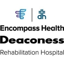 Encompass Health Deaconess Rehabilitation Hospital - Physical Therapists