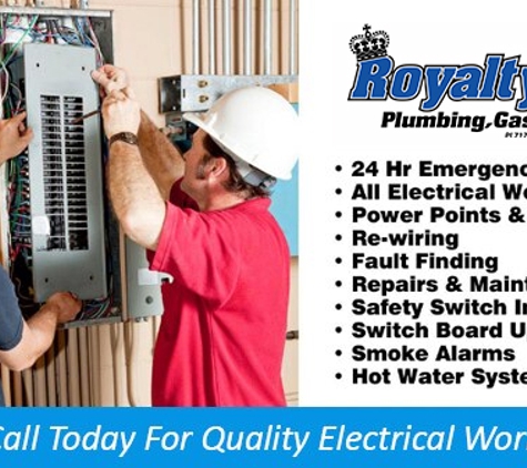 Royalty Plumbing, Gas & Electrical. 24 Hour Emergency Service & Much More