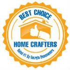 Best Choice Home Crafters