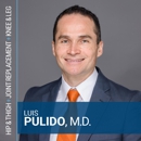 Luis Pulido, M.D., FAAOS - Physicians & Surgeons, Orthopedics