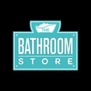 The Bathroom Store - Bathroom Remodeling