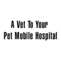 A Vet To Your Pet Mobile Hospital