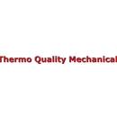 Thermo Quality Mechanical - Air Conditioning Equipment & Systems