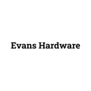 Evans; Hardware - Plumbing Fixtures, Parts & Supplies