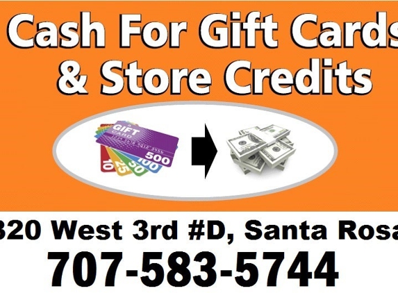 Cash For Gift Cards - Santa Rosa, CA