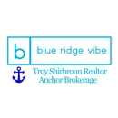 Troy Shirbroun Realtor Blue Ridge Vibe at Anchor Brokerage - Real Estate Agents