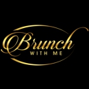 Brunch With Me - Restaurants