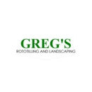 Greg's Rototilling & Landscaping - Landscape Contractors