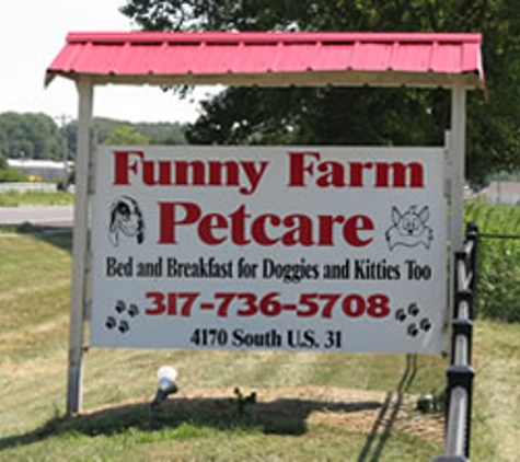 Funny Farm Petcare - Franklin, IN