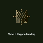 Make it Happen Funding