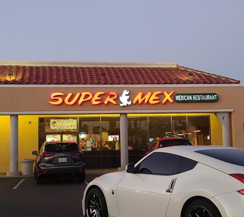 Super Mex Mexican Restaurant - Fountain Valley, CA
