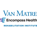 Van Matre Encompass Health Rehabilitation Institute - Physical Therapists